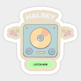 halsey listen now Sticker